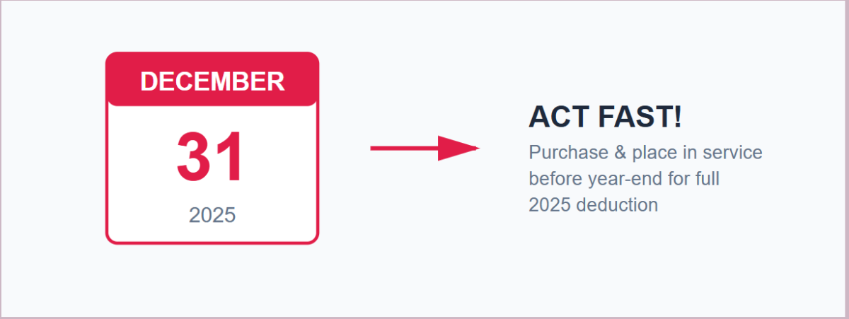 Graphic describing December 31, 2025 deadline for current IRS Section 179 increased expensing